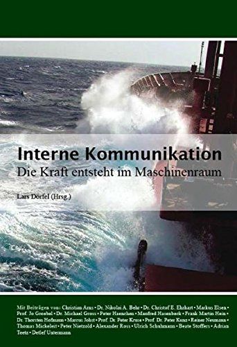 Cover von Interne Kommunikation - Die Kraft entsteht im Maschinenraum
